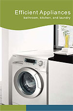 Efficient Appliances. Toilets, dishwashers, and laundry