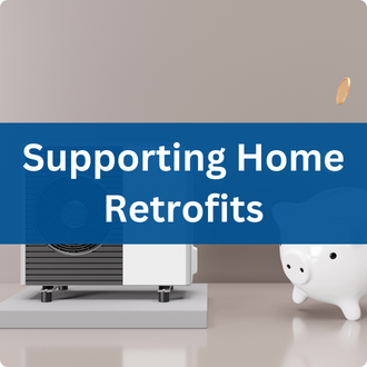 Supporting Home Retrofits